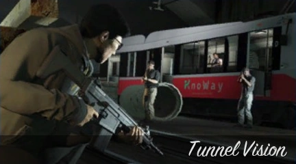 Tunnel Vision