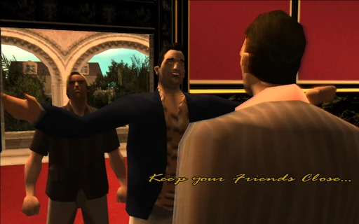 Keep Your Friends Close